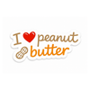 A die-cut sticker with the text 'I peanut butter butter' and a peanut icon, shown on a plain white background. The 'I' and peanut icon are in brown, the heart is red, and 'butter' is in orange, with a white outline.